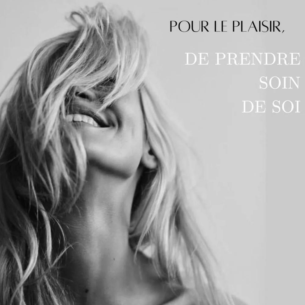 Pour le plaisir de prendre soin de soi ...